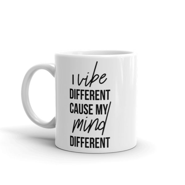 I Vibe Different Mug