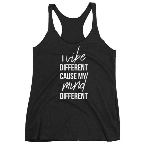 I Vibe Different Tank